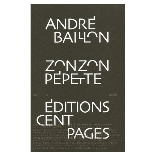 Zonzon Pépette. Fille de Londres