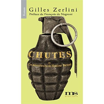 Chutes. Les mésaventures de Monsieur Durand