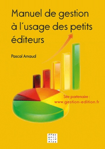 MANUEL DE GESTION A L USAGE