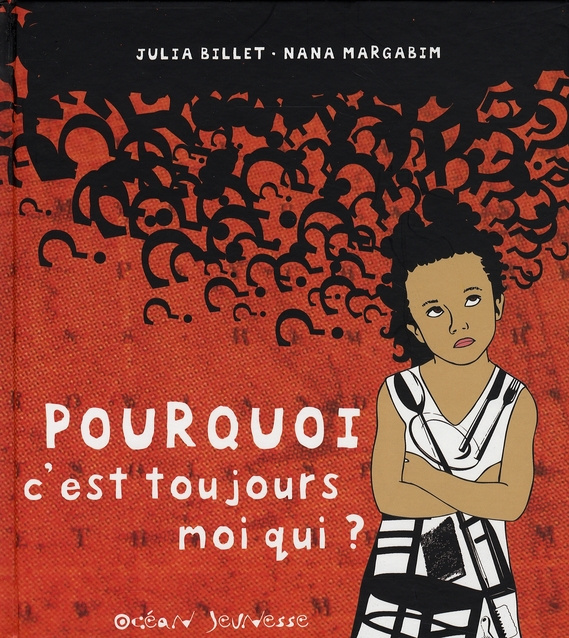 Pourquoi c'est toujours moi qui ?