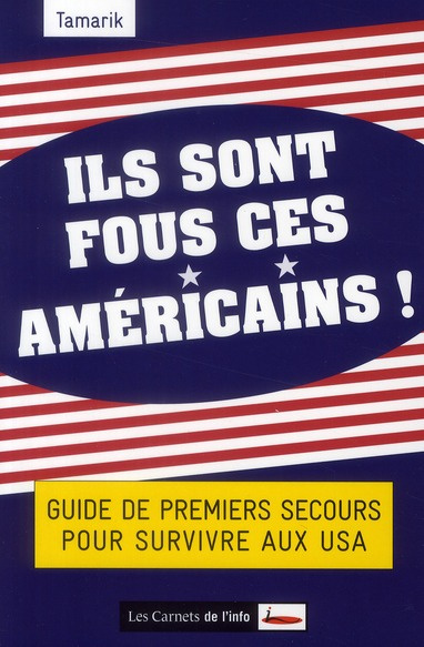 Ils sont fous ces américains !