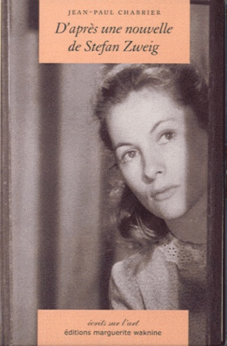 D'après une nouvelle de Stefan Zweig. Avec 1 DVD