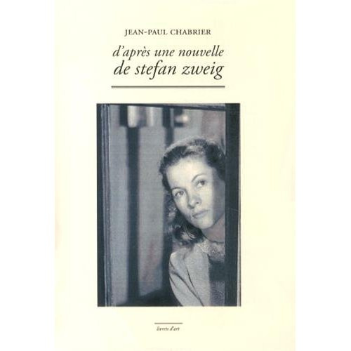 D'après une nouvelle de Stefan Zweig. Avec 1 DVD