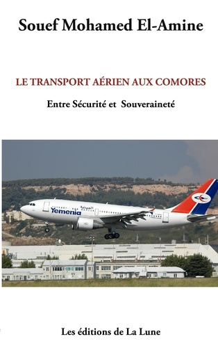 Le transport aérien aux Comores. Entre sécurité et souveraineté