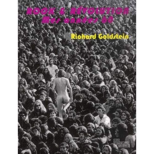 Rock & Révolution. Mes années 1960