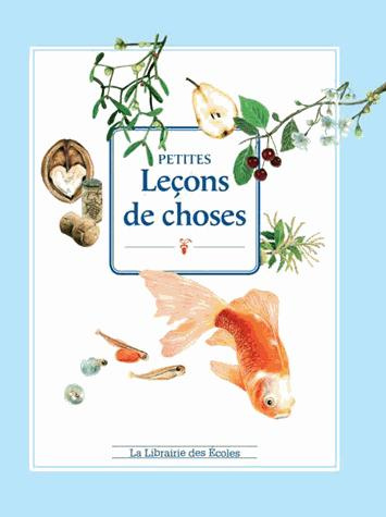 Petites leçons de choses