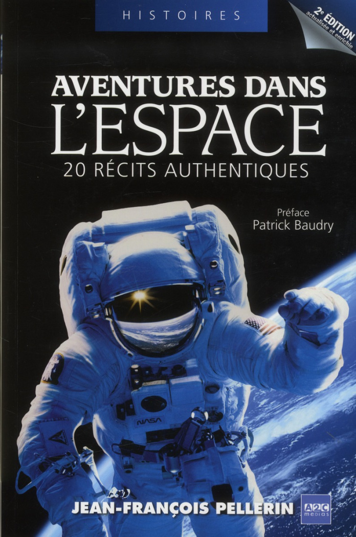 Aventures dans l'espace / 20 récits authentiques