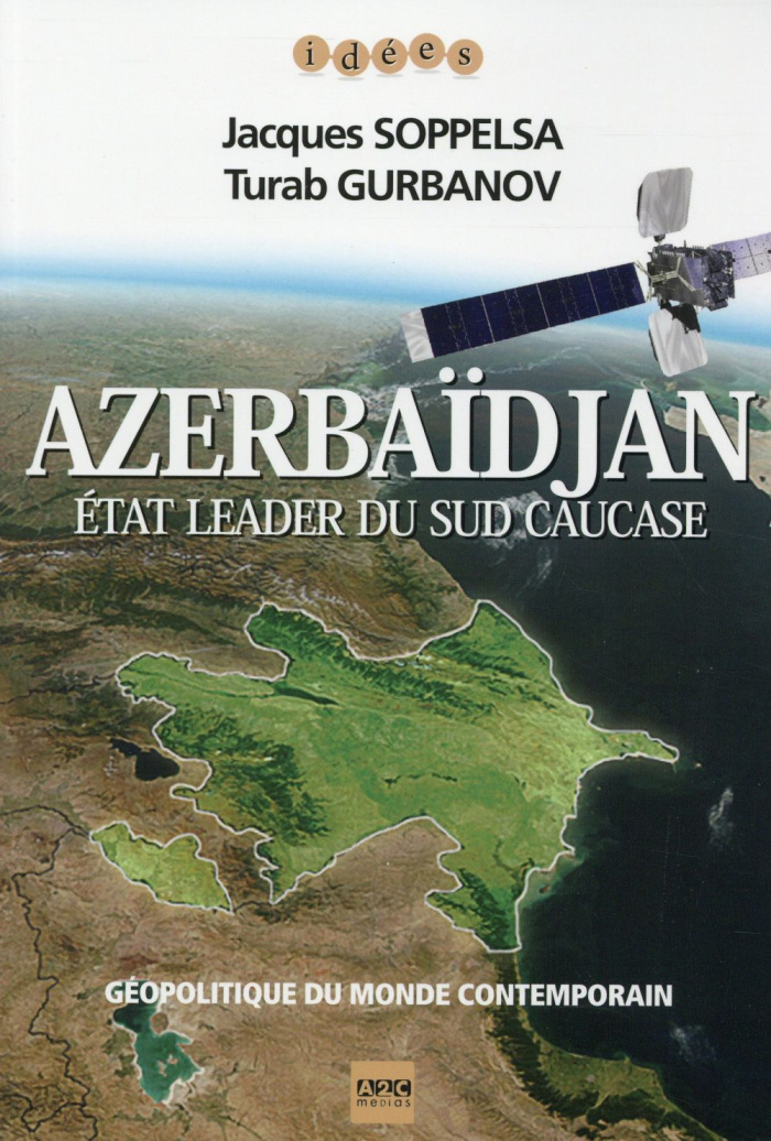 AZERBAIDJAN  ETAT LEADER DU SUD CAUCASE - ETAT LEADER DU SUD CAUCASE.