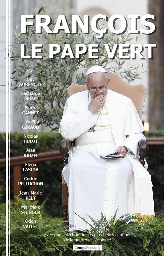 François, le Pape vert
