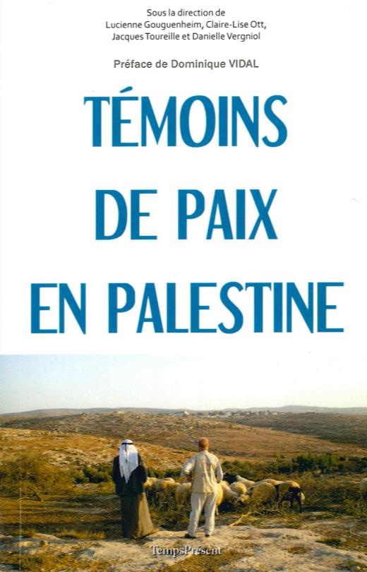 Témoins de paix en Palestine