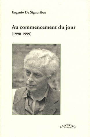 Au commencement du jour (1990-1999)