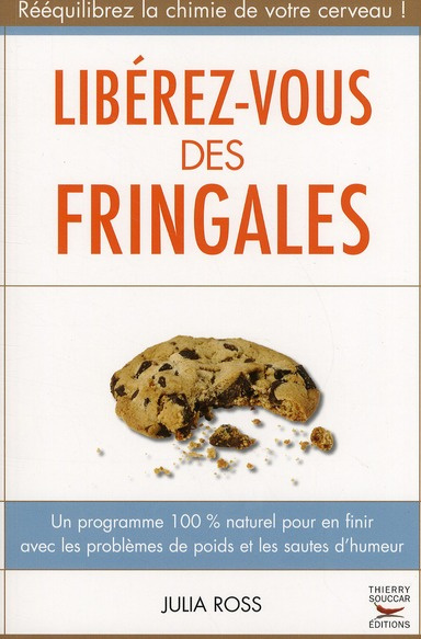 Libérez-vous des fringales