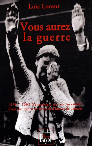 VOUS AUREZ LA GUERRE