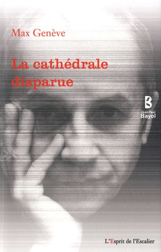 LA CATHEDRALE DISPARUE