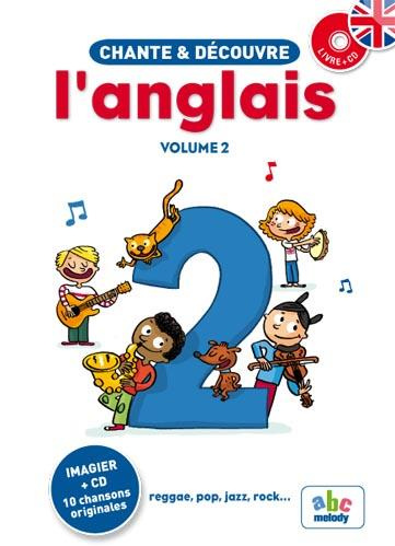 CHANTE ET DECOUVRE L'ANGLAIS 2 - LIVRE   CD