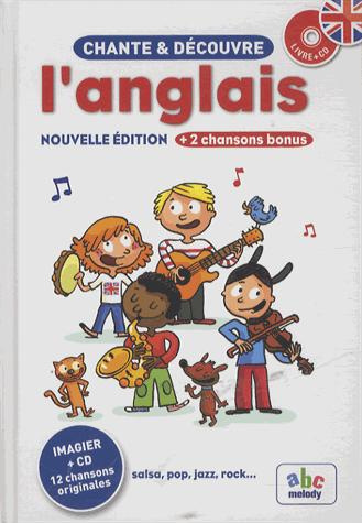 CHANTE ET DECOUVRE L'ANGLAIS - LIVRE   CD
