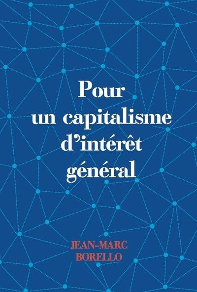 Pour un capitalisme d'intérêt général