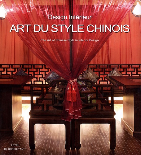 ART DU STYLE CHINOIS. DESIGN INTERIEUR