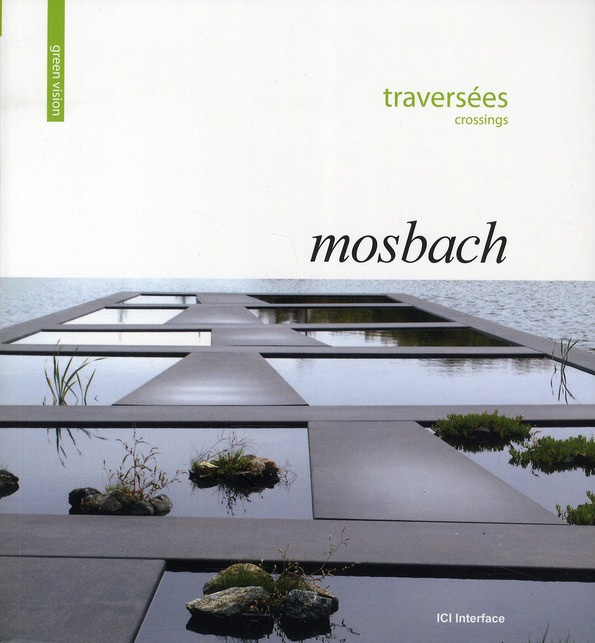 Mosbach. Traversées crossing