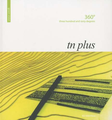 360O - TN PLUS.THREE HUNDRED AND SIXTY DEGREES