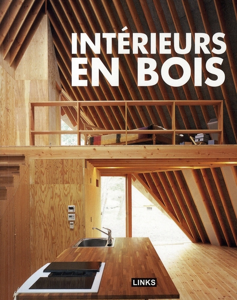 Intérieurs en bois. Edition 2009