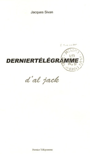 Dernier télégramme d'Al Jack