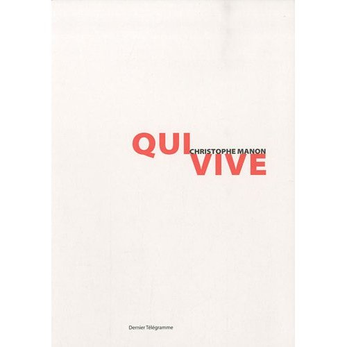 Qui vive (rêves). Premier cercle
