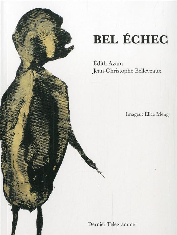 Bel échec