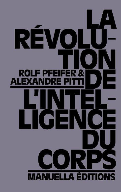 La révolution de l'intelligence du corps