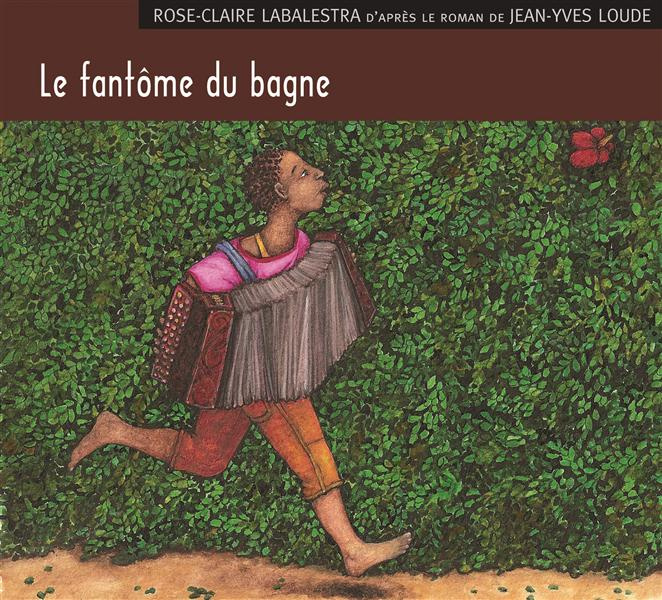 Le fantôme du bagne. 1 CD audio