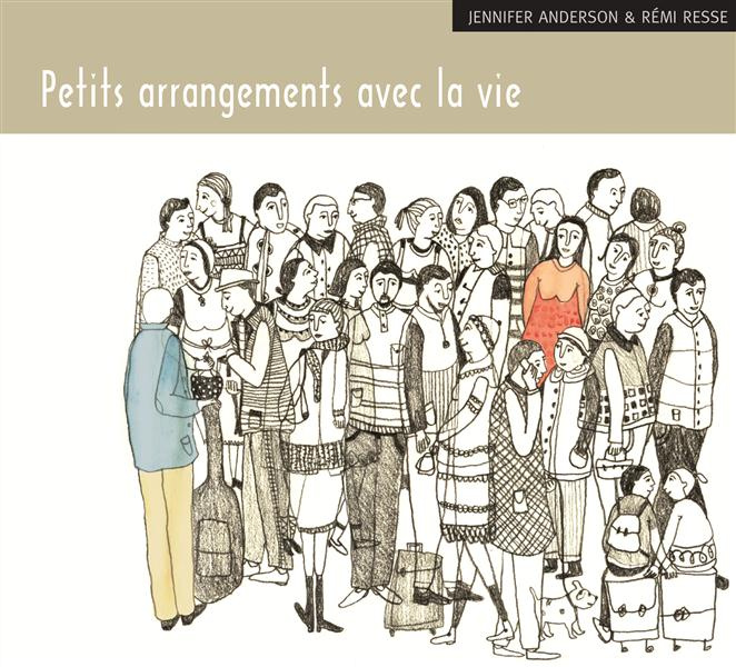 Petits arrangements avec la vie. 1 CD audio