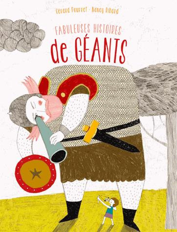 Fabuleuses histoires de géants