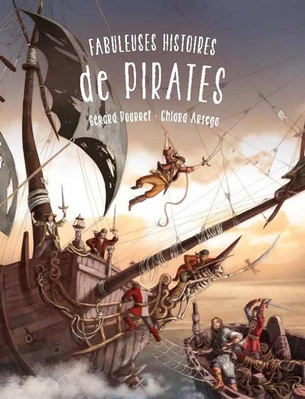 Fabuleuses histoires de pirates