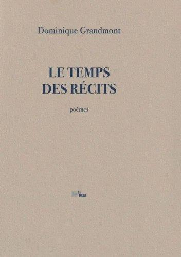 Le Temps des récits