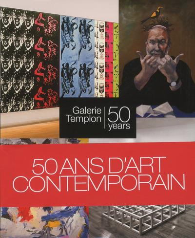 Galerie Templon 50 years. Textes en français et anglais