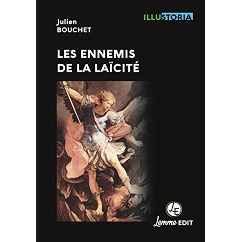 Les ennemis de la laïcité