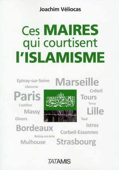 CES MAIRES QUI COURTISENT L ISLAMISME