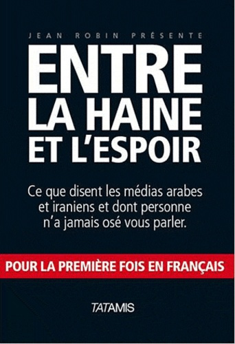 ENTRE LA HAINE ET L ESPOIR