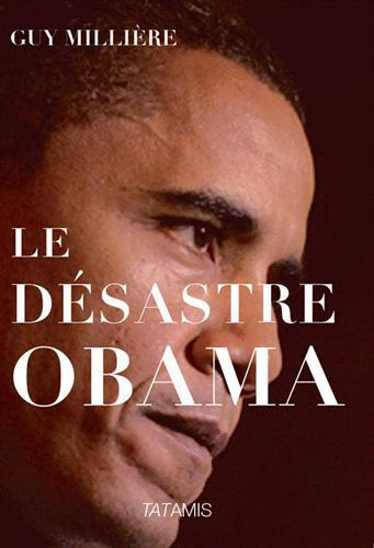 LE DESASTRE OBAMA