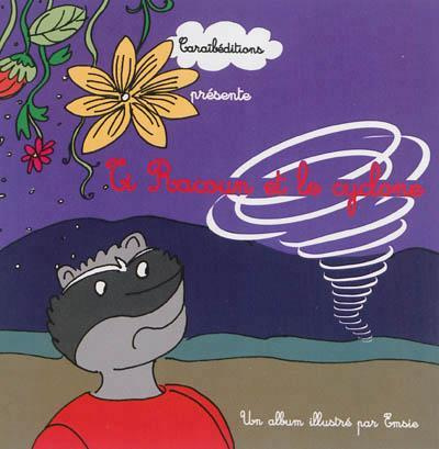 Ti Racoun et le cyclone