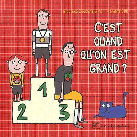 C'est quand qu'on est grand ?