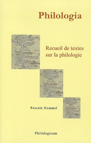 PHILOLOGIA RECUEIL DE TEXTES SUR LA PHILOLOGIE