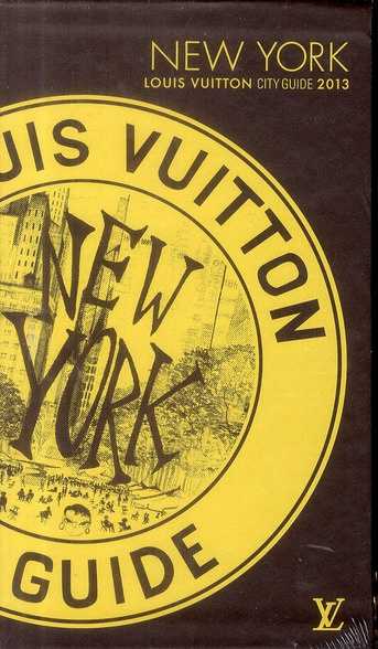 NEW YORK CITY GUIDE 2013 VERSION FRANCAISE