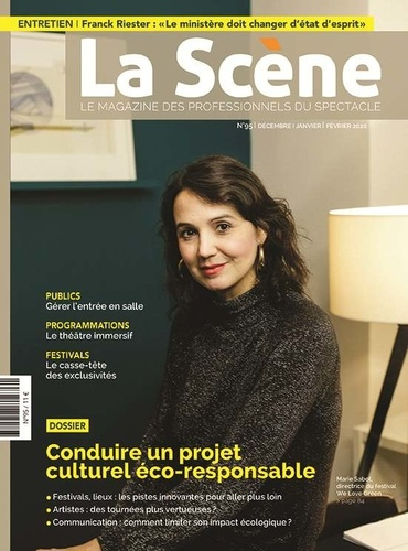 La Scène N° 95, décembre-janvier-février 2020 : Conduire un projet culturel éco-responsable
