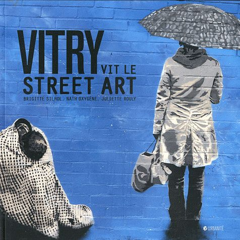 Vitry vit le street art