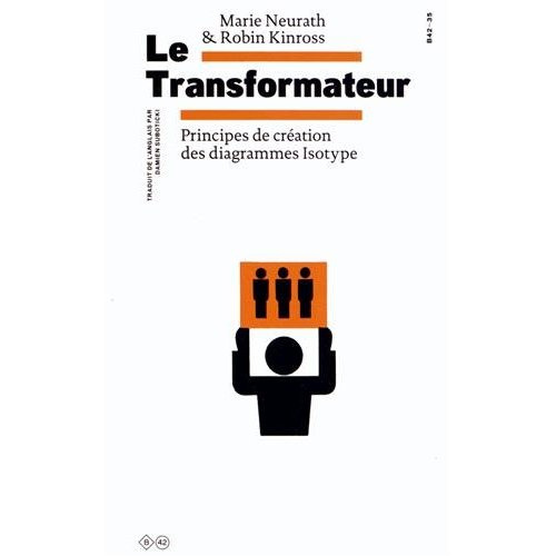 Le Transformateur. Principes de création des diagrammes Isotype