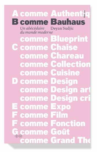 B comme Bauhaus. Un abécédaire du monde moderne