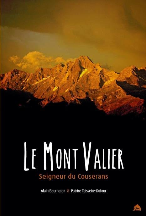 Le mont Valier. Seigneur du Couserans