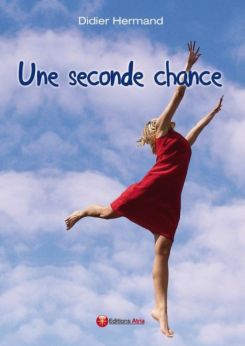 UNE SECONDE CHANCE