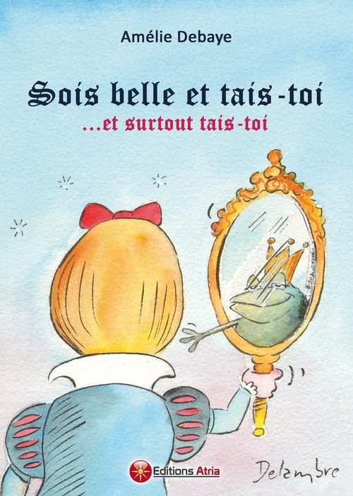 SOIS BELLE ET TAIS TOI ET SURTOUT TAIS T